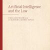 Artificial Intelligence and the Law