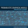Probabilistic Graphical Models: Principles and Techniques