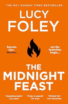 The Midnight Feast: The Sunday Times bestseller and brand new gripping thriller novel for 2025, ‘Midsommar meets The White Lotus’ – Tom Hindle