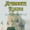 Aphrodite Rising