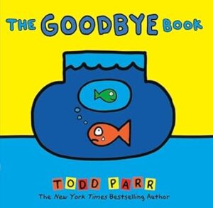 The Goodbye Book