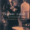 Madame Curie: A Biography