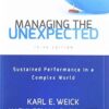 Managing the Unexpected: Sustained Performance in a Complex World