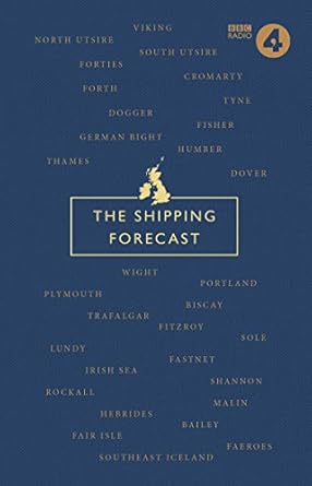 The Shipping Forecast: A Miscellany