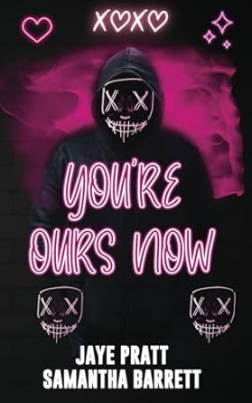 You're ours now: Masked Men Novella