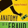 Anatomy of a Fraud Investigation: From Detection to Prosecution