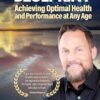 The Peptide Blueprint: Achieving Optimal Health and Performance at Any Age