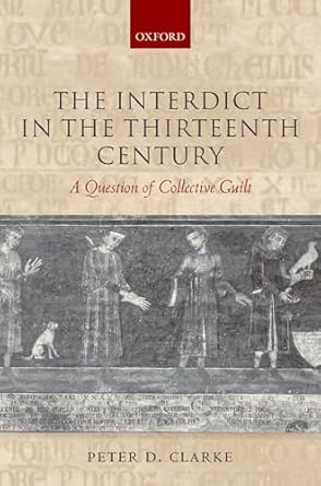 INTERDICT IN 13TH CENTURY C: A Question of Collective Guilt