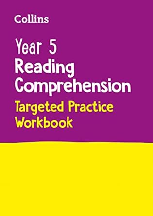 Year 5 Reading Comprehension Targeted Practice Workbook: Ideal for use at home