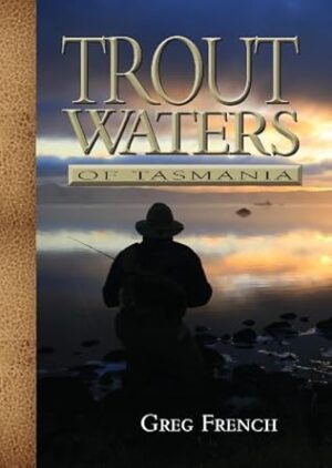 Trout Waters of Tasmania