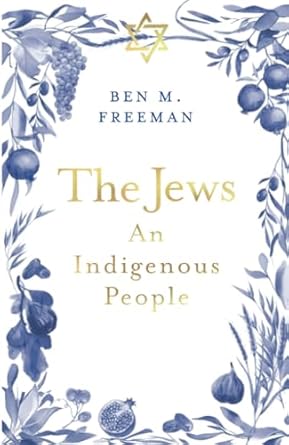 The Jews: An Indigenous People