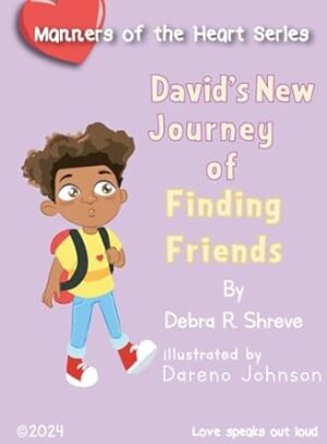 David's New Journey of Finding Friends