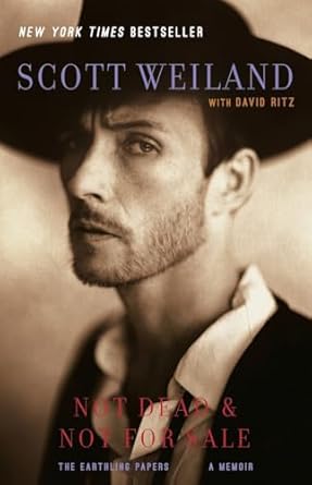 Not Dead & Not for Sale: The Earthling Papers, a Memoir