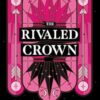 The Rivaled Crown