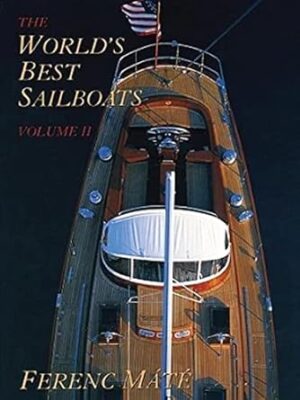 The World's Best Sailboats: 2