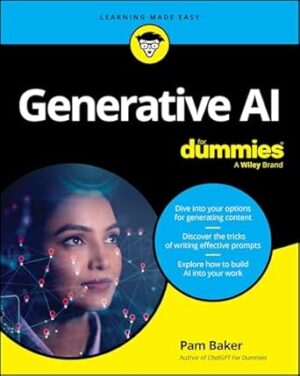 Generative AI For Dummies