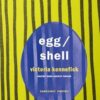 Egg/Shell