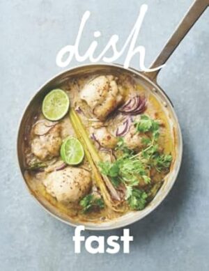 dish - FAST: Over 100 recipes from dish magazine’s Food Fast section. Simple, quick and stylish dishes for any night of the week – maximum deliciousness with minimum fuss!