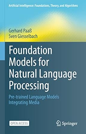 Foundation Models for Natural Language Processing: Pre-trained Language Models Integrating Media