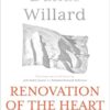 Renovation of the Heart (20th Anniversary Edition): Putting on the character of Christ