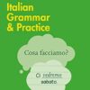 Collins Easy Learning Italian Grammar and Practice [Second Edition]: Trusted support for learning
