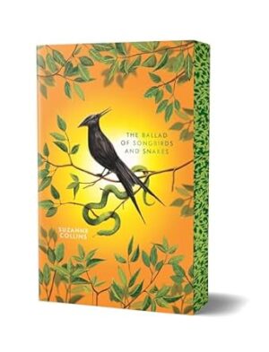 The Ballad of Songbirds and Snakes (The Hunger Games: Deluxe Edition)