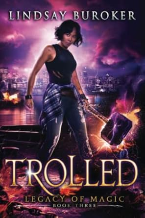 Trolled: An Urban Fantasy Adventure: 3