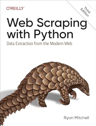 Web Scraping with Python: Data Extraction from the Modern Web
