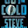 Out in the Cold: An Alex Martel Thriller: 2