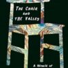 The Chair and the Valley: A Memoir of Trauma, Healing, and the Outdoors