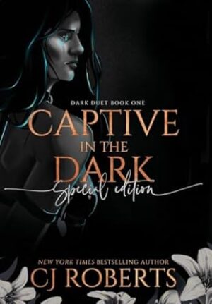 Captive in the Dark: Book One of The Dark Duet (1)