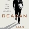 Reagan: His Life and Legend