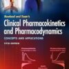 Rowland and Tozer's Clinical Pharmacokinetics and Pharmacodynamics: Concepts and Applications