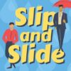 Slip and Slide: A Gay Comedy Romance: 2