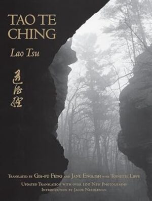 Tao Te Ching: With Over 150 Photographs by Jane English