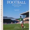 This is Football: The Beautiful Game