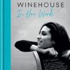 Amy Winehouse: In Her Words
