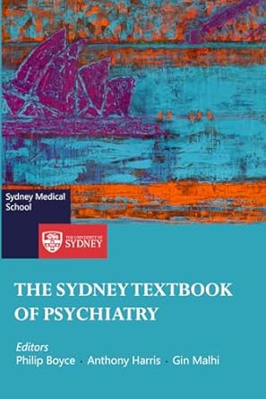 The Sydney Textbook of Psychiatry
