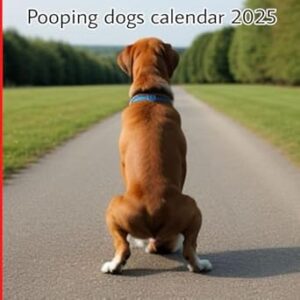 Pooping Dogs Calendar 2025: A gift for dog lovers