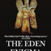 THE EDEN ENIGMA: Do ancient carvings in the mountains of Türkiye carry memories of E.T. contact from the dawn of civilization?