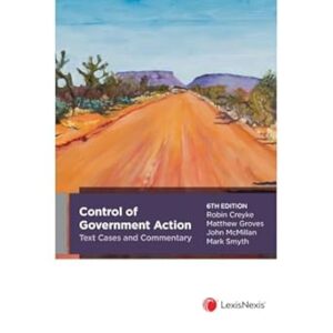 Control of Government Action Text, Cases and Commentary, 6th edition
