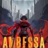 Ambessa: Chosen of the Wolf: A League of Legends: Arcane Novel