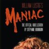 William Lustig's Maniac: The official novelization