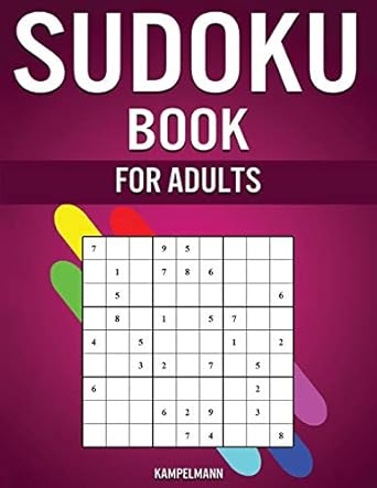 Sudoku Book for Adults: The Big Book of 600 Sudokus for Adults from Easy to Hard with Solutions