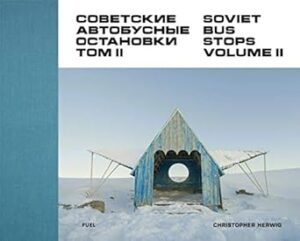 Soviet Bus Stops Volume II