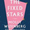 The Fixed Stars: A Memoir