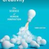 Explaining Creativity The Science of Human Innovation