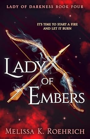 Lady of Embers: The spellbinding dark fantasy TikTok sensation for 2024: Book 4