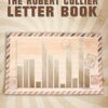 The Robert Collier Letter Book