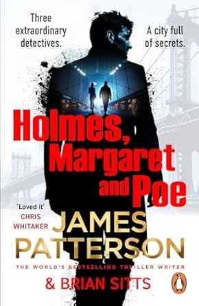 Holmes, Margaret and Poe: The Sunday Times bestselling mystery thriller